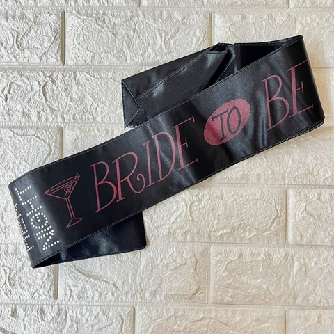 Bride To Be Yazılı Gelin Kuşağı Siyah